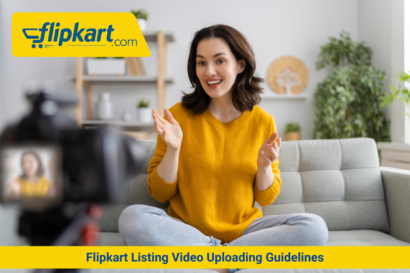 Flipkart Listing Video Uploading Guidelines